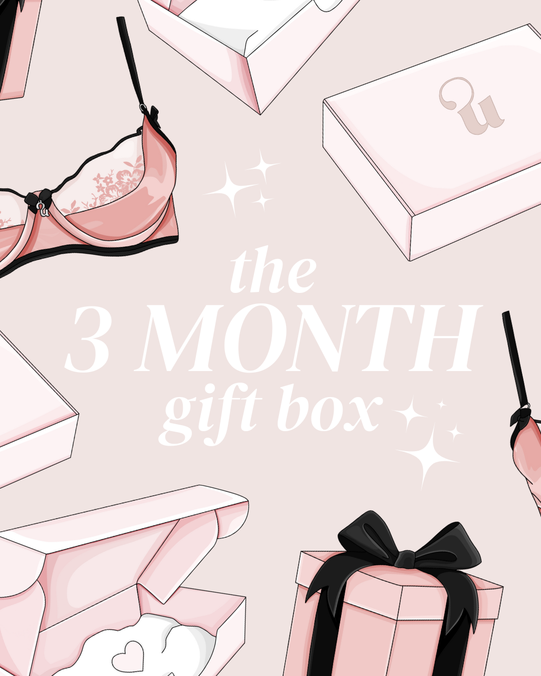 The 3 Month Gift Box