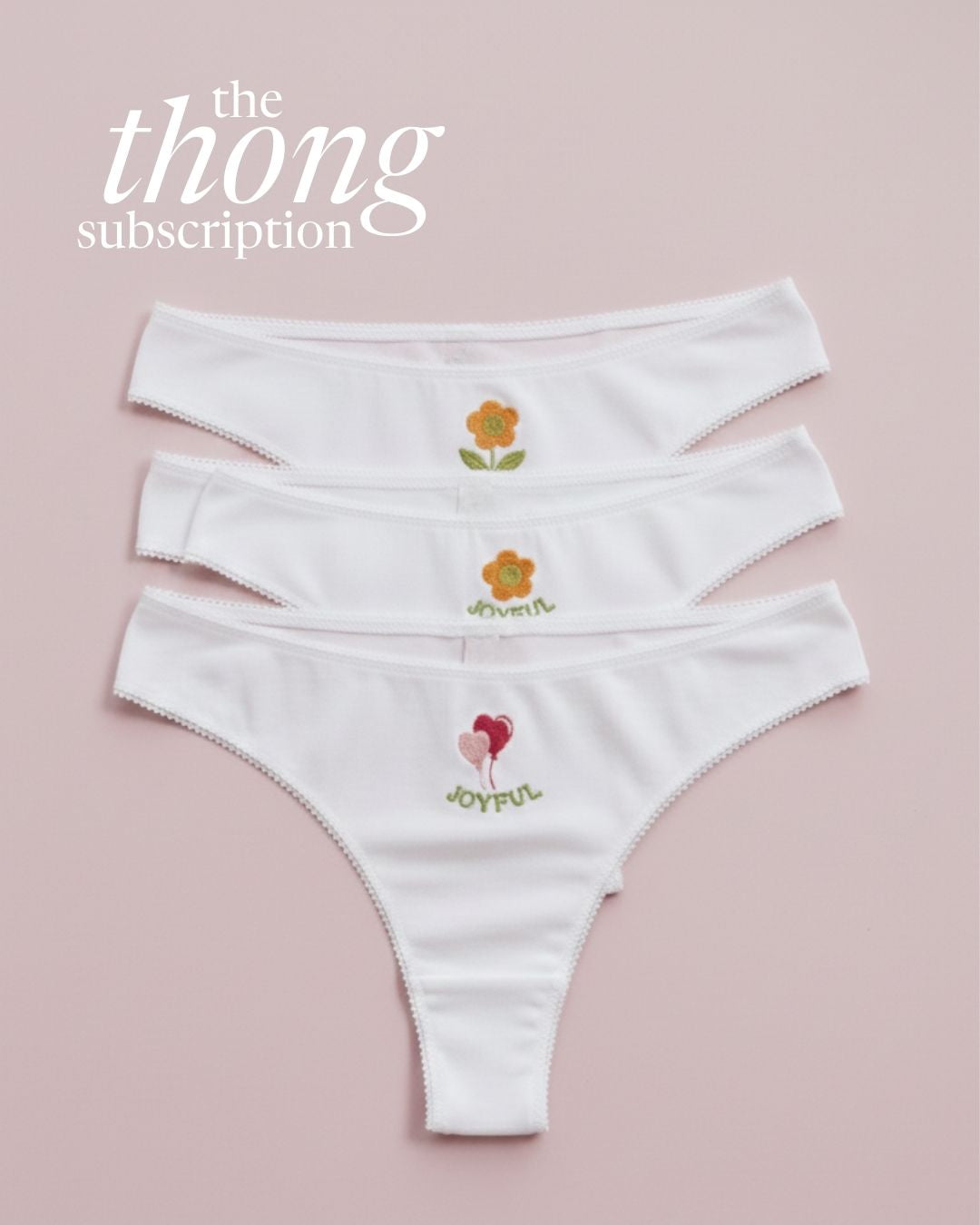 The Thong Subscription